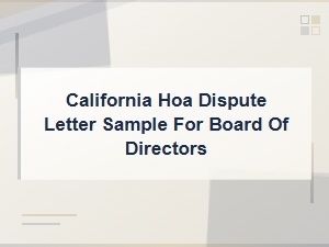 Sample Hoa Dispute Letter to a California Board