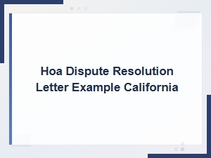 Hoa Dispute Resolution Letter Example in California
