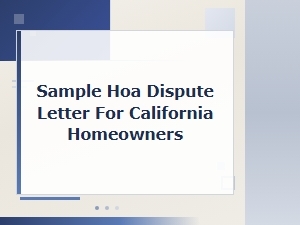 Sample Hoa Dispute Letter for California Homeowners
