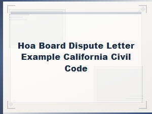 Hoa Dispute Letter Example Under California Civil Code