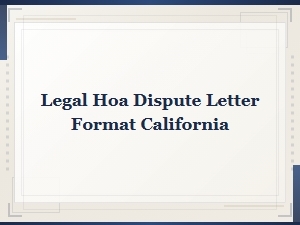 How to Write an Hoa Dispute Letter in California